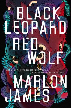 Black Leopard Red Wolf (Hardcover) [James, Marlon]
