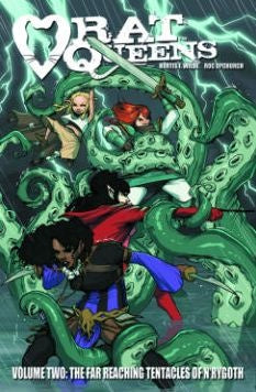 Rat Queens Vol. 2: The Far Reaching Tentacles of N'Rygoth [Wiebe, Kurtis J.]