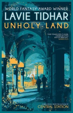 Unholy Land (Paperback) [Tidhar, Lavie]