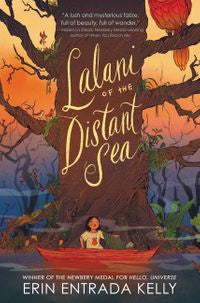 Lalani of the Distant Sea [Kelly, Erin Entrada]