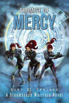Promise of Mercy [Springs, Kurt D.]