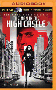 Man in the High Castle (Tie-In) [Dick, Philip K.]