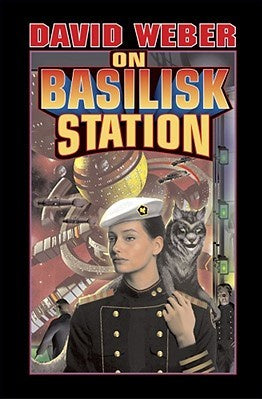 On Basilisk Station (Honor Harrington, 1) [Weber, David]