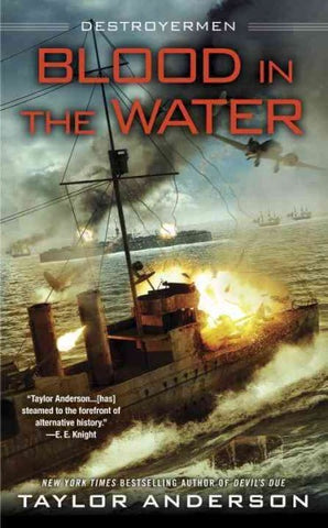Blood In the Water; Destroyermen [Anderson, Taylor]