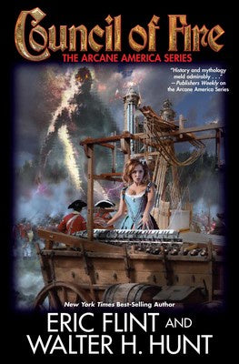 Council of Fire [Flint, Eric; Hunt, Walter H.]