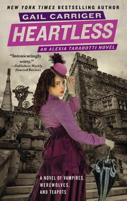Heartless (Parasol Protectorate, 4) [Carriger, Gail]