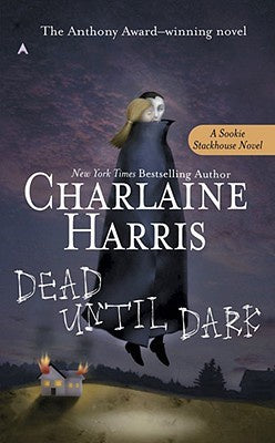 Dead Until Dark (Southern Vampire, 1) [Harris, Charlaine]