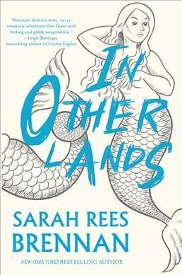 In Other Lands [Brennan, Sarah Rees]
