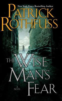 The Wise Man's Fear (Kingkiller Chronicle, 2) (Hardcover) [Rothfuss, Patrick]