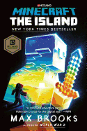 Minecraft: The Island [Brooks, Max]