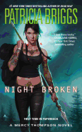 Night Broken (Mercy Thompson, 8) [Briggs, Patricia]