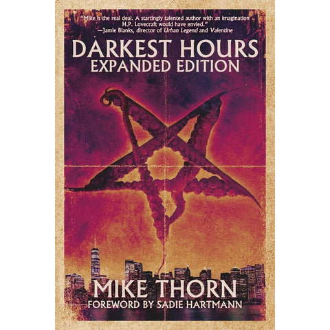 Darkest Hours: Expanded Edition [Thorn, Mike]