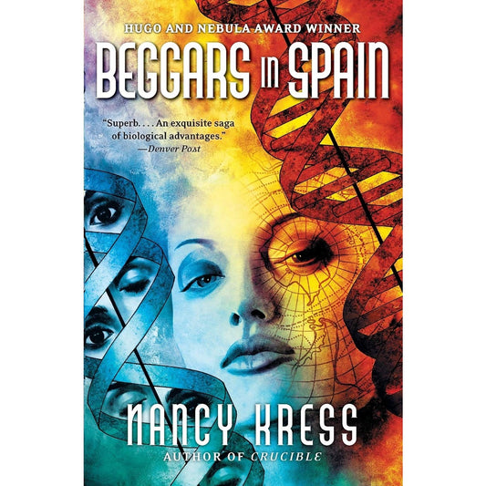Beggars in Spain [Kress, Nancy]