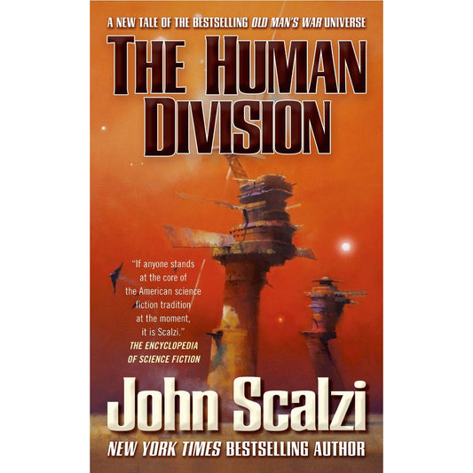 The Human Division (Old Man's War, 5) [Scalzi, John]