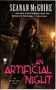 Artificial Night: An October Daye Novel, 3 [McGuire, Seanan]