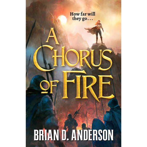 A Chorus of Fire (Sorcerer's Song, 2) [Anderson, Brian D]