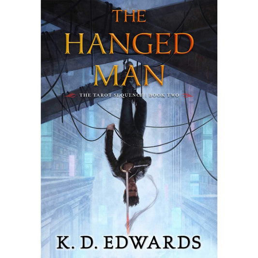 The Hanged Man (Tarot Sequence, 2) [Edwards, K. D.]