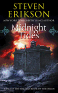 Midnight Tides (Malazan, 5) [Erikson, Steven]