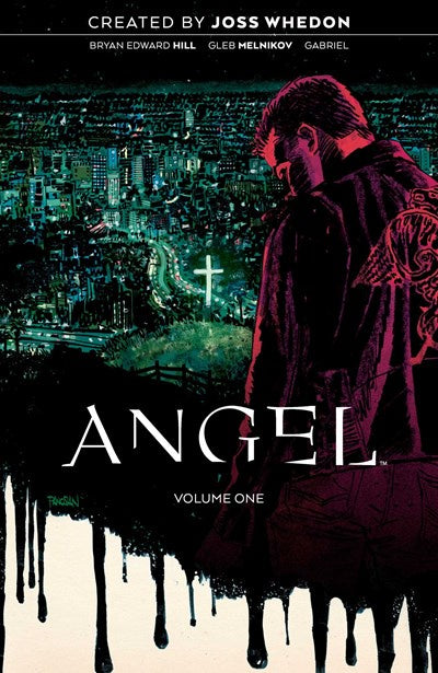 Angel Vol. 1: Being Human [Whedon, Joss]