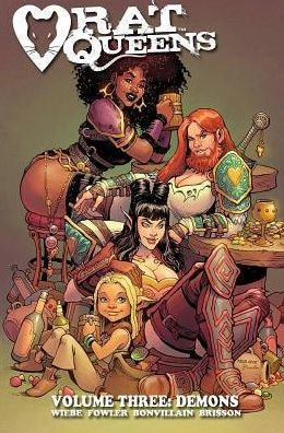 Rat Queens Vol 3: Demons [Wiebe, Kurtis J.]