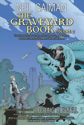 The Graveyard Book Graphic Novel; Volume 2 [Gaiman, Neil]