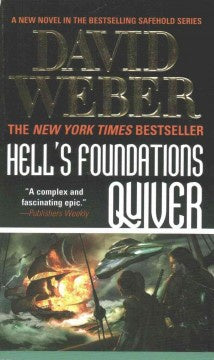 Hell's Foundations Quiver (Safehold, 8) [Weber, David]