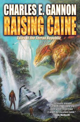 Raising Caine (Caine Riordan, 3) [Gannon, Charles E.]