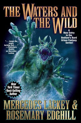 The Waters and the Wild (Serrated Edge, 10) [Lackey, Mercedes]