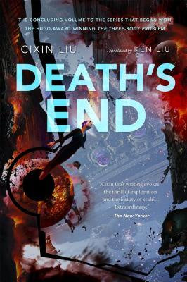 Death's End (Remembrance of Earth's Past, 3) [Liu, Cixin]