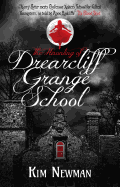 The Haunting of Drearcliff Grange School (Drearcliff Grange School, 2) [Newman, Kim]