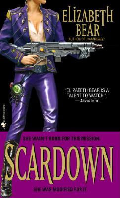 Scardown (Jenny Casey, 2) [Bear, Elizabeth]