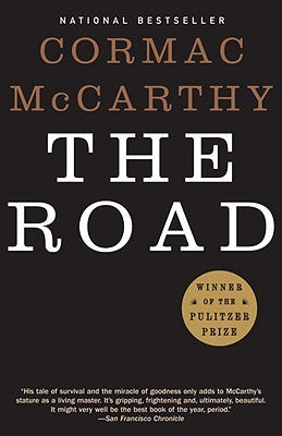 The Road [McCarthy, Cormac]