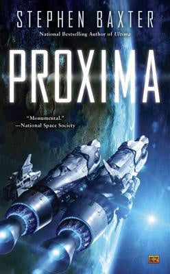 Proxima (Proxima, 1) [Baxter, Stephen]