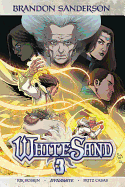 Brandon Sanderson's White Sand Volume 3 [Sanderson, Brandon]