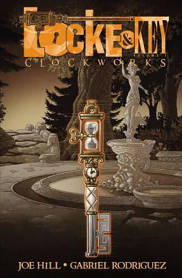 Locke & Key 5; Clockworks [Hill, Joe]