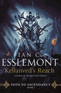 Kellanved's Reach (Path to Ascendancy, 3) [MacDonald, Ian]