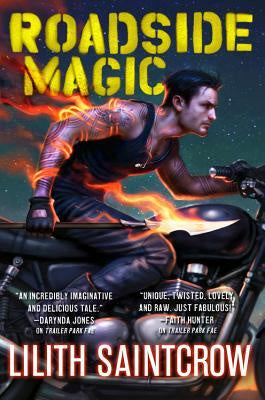 Roadside Magic (Gallow and Ragged, 2) [Saintcrow, Lilith]