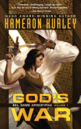 God's War ( Bel Dame Apocrypha, 1 ) [Hurley, Kameron]