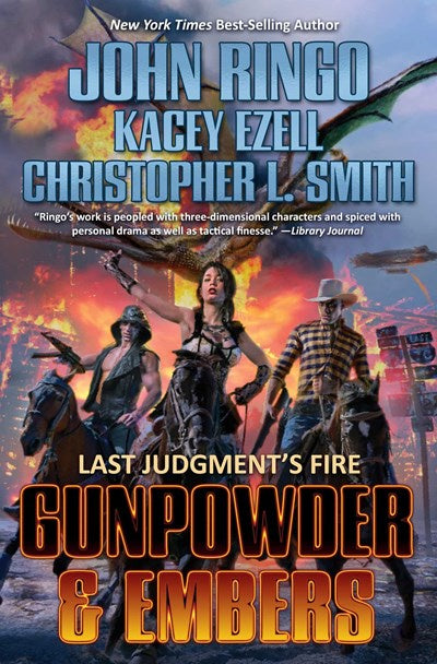Gunpowder & Embers (Last Judgement's Fire, 1) [Ringo, John]