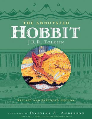 The Annotated Hobbit [Tolkien, J. R. R.]