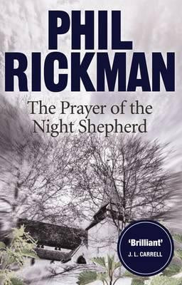Prayer of the Night Shepherd (Merrily Watkins Mysteries, 6) [Rickman, Phil]