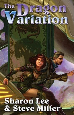 Dragon Variation (Liaden Universe Novels, 1-3) [Lee, Sharon; Miller, Steve]