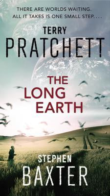 The Long Earth (The Long Earth, 1) [Pratchett, Terry]