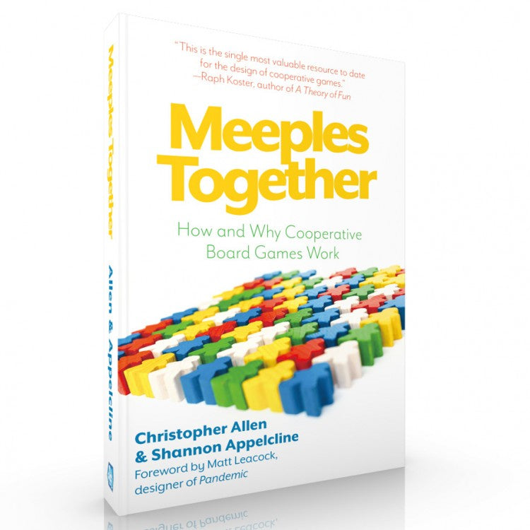 Meeples Together:Cooperative Board Games [Appelcline, Shannon]