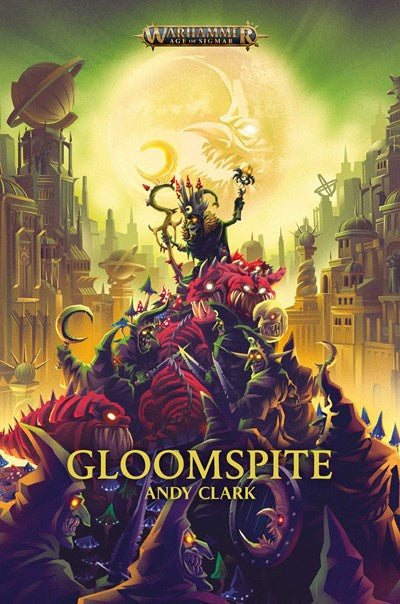 Gloomspite [Clark, Andy]