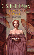 Feast of Souls (Magister Series, 1) [Friedman, C. S.]