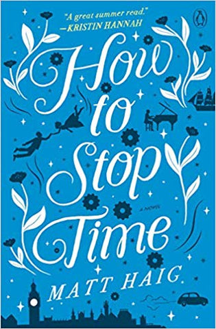 How to Stop Time (Soft Cover) [Haig, Matt]
