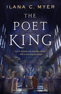 The Poet King (Harp and Ring Sequence, 3) [Myer, Ilana C.]
