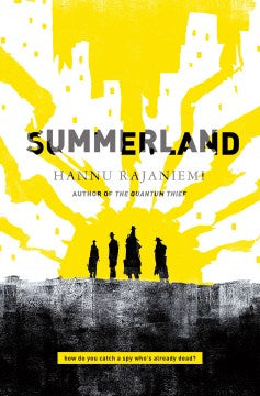 Summerland (Hardcover) [Rajaniemi, Hannu]