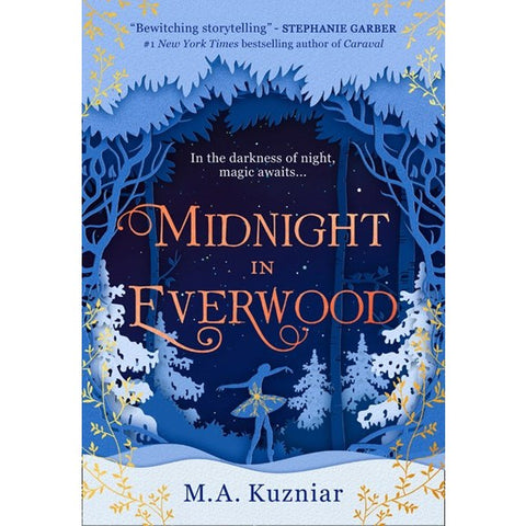 Midnight in Everwood [Kuzniar, M A]